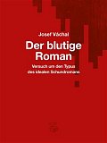 Der blutige Roman