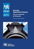 Styles architecturaux. Lire et s exercer en francais