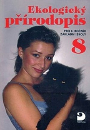 Ekologický přírodopis pro 8. r. ZŠ, učebnice