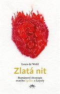 Zlatá nit - Románový životopis svatého Ignáce z Loyoly