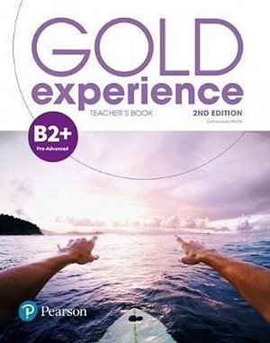 Gold Experience 2nd Edition B2+ Pre-First Teacher´s Book with Online Access