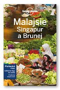 Malajsie, Singapur a Brunej - Lonely Planet