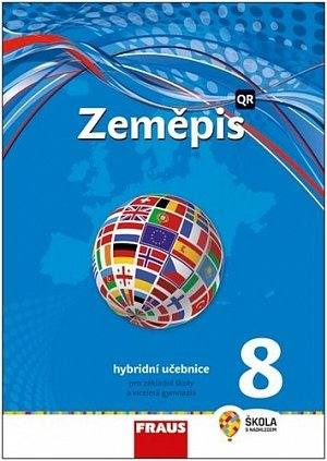 Zeměpis 8 pro ZŠ a víceletá gymnázia - Hybridní učebnice