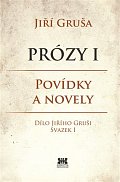 Prózy I - Povídky a novely