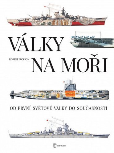 Náhled Války na moři - Od první světové války do současnosti