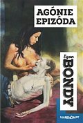 Agónie Epizóda