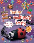 Tvoríme z modelovacej hmoty