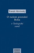 O našem poznání Boha v Teologiocké sumě