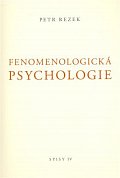 Fenomenologická psychologie - Spisy IV.