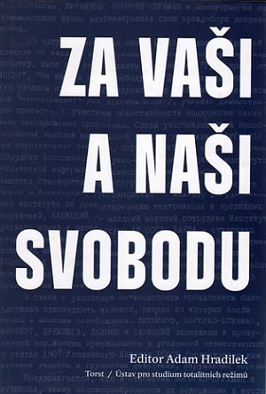 Za vaši a naši svobodu