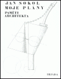 Moje plány: Paměti architekta