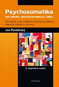 Psychosomatika pro lékaře, psychoterapeuty i laiky, 2.  vydání