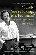 “Surely You’re Joking, Mr. Feynman!”