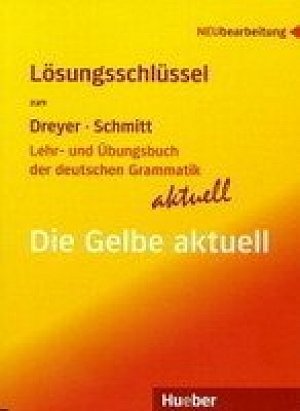 Lehr- & Übungsbuch der d. Grammatik - aktuell: Lösungsschlüssel