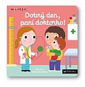 MiniPEDIE Dobrý den, paní doktorko!
