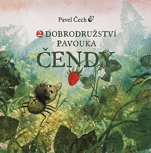 Dobrodružství pavouka Čendy 2., 1.  vydání