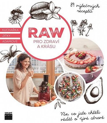 Náhled Raw pro zdraví a krásu - Kuchařka Jitky Adamové