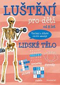 Luštění pro děti - lidské tělo