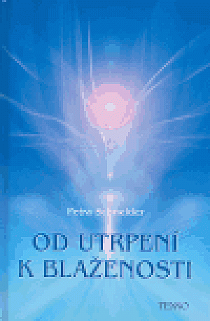 Od utrpení k blaženosti