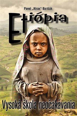 Etiópia - Vysoká škola neočakávania (slovensky)
