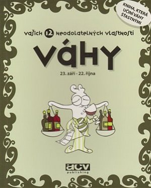 Váhy - Vašich 12 neodolatelných vlastností