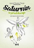 Saturnin se představuje - Oficiální pokračování