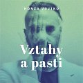Vztahy a pasti - CDmp3 (Čte Honza Vojtko)