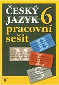 Český jazyk 6 - pracovní sešit, 2.  vydání