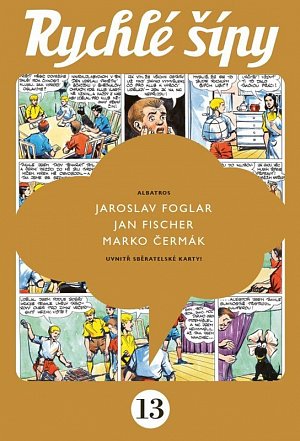 Rychlé šípy - sběratelské vydání - 13. díl