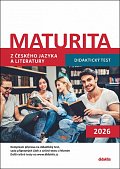 Maturita z českého jazyka a literatury - Didaktický test 2026