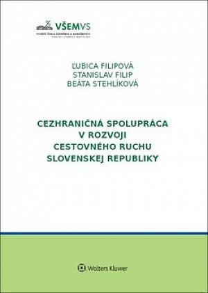Cezhraničná spolupráca v rozvoji cestovného ruchu v Slovenskej republike
