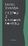 Cestou z Kainova pohřbu