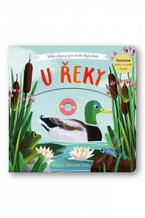 U řeky - Velké objevy pro malé objevitele