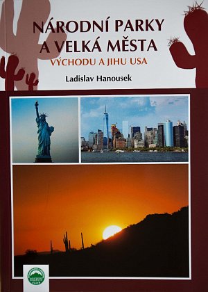 Národní parky a velká města východu a jihu USA