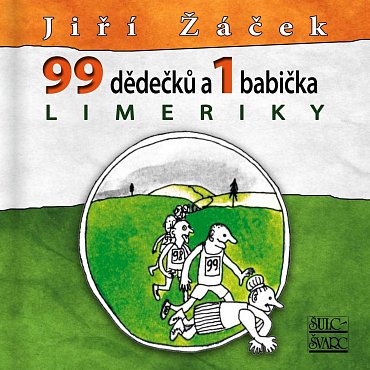 Náhled 99 dědečků a 1 babička LIMERIKY