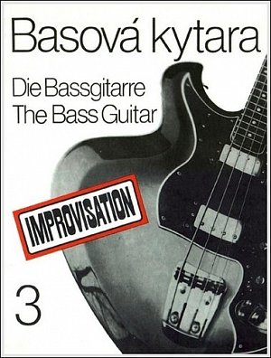 Basová kytara III (škola pro vyučování i samouky)
