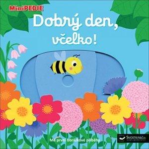 MiniPEDIE Dobrý den, včelko!