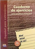 Cuaderno de ejercicios - Inicial (A1-A2)