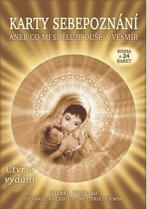 Karty sebepoznání aneb co mi sděluje duše a Vesmír (kniha + 24 karet), 4.  vydání