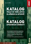 Katalog prací ve veřejných službách a správě / Katalog správních činností 2025