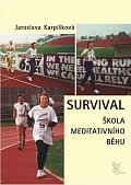 Survival - Škola meditativního běhu