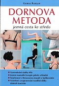 Dornova metoda - Jemná cesta ke středu, 4.  vydání