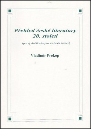 Přehled české literatury 20. století