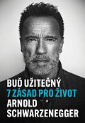 Buď užitečný - 7 zásad pro život