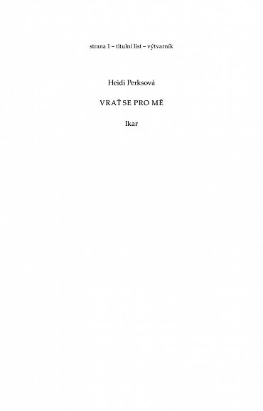 Náhled Vrať se pro mě