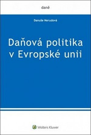 Daňová politika v Evropské unii, 1.  vydání