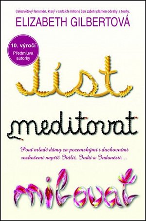 Jíst, meditovat, milovat, 3.  vydání