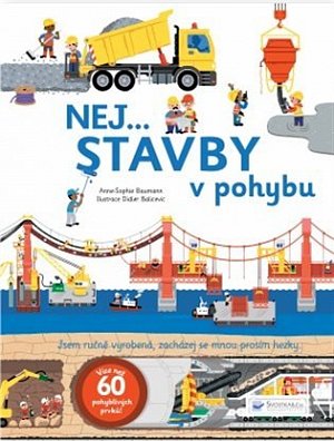 Nej... STAVBY v pohybu
