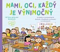 Mami, oci, každý je výnimočný