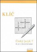 Klíč Český jazyk 7/III. díl, Pracovní sešit